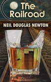 The Railroad (eBook, ePUB) The Railroad (eBook, ePUB)