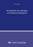 Der Begriff der Zuverlässigkeit im Kreislaufwirtschaftsgesetz (eBook, PDF) Der Begriff der Zuverlässigkeit im Kreislaufwirtschaftsgesetz (eBook, PDF)