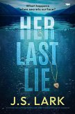 Her Last Lie (eBook, ePUB) Her Last Lie (eBook, ePUB)