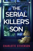 The Serial Killer's Son (eBook, ePUB) The Serial Killer's Son (eBook, ePUB)