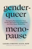 Genderqueer Menopause (eBook, ePUB) Genderqueer Menopause (eBook, ePUB)