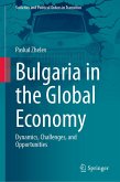 Bulgaria in the Global Economy (eBook, PDF)