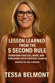 Lesson Learned from The 5 Second Rule (eBook, ePUB) Lesson Learned from The 5 Second Rule (eBook, ePUB)