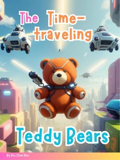 Cover The Time-Traveling Teddy Bears (eBook, ePUB)