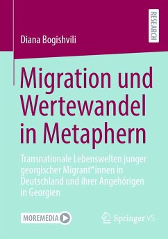 Migration und Wertewandel in Metaphern (eBook, PDF) - Bogishvili, Diana