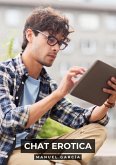 Chat Erotica (eBook, ePUB) Chat Erotica (eBook, ePUB)