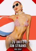 Zu dritt am Strand (eBook, ePUB) Zu dritt am Strand (eBook, ePUB)
