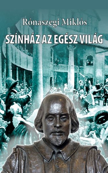 Színház az egész világ (eBook, ePUB)