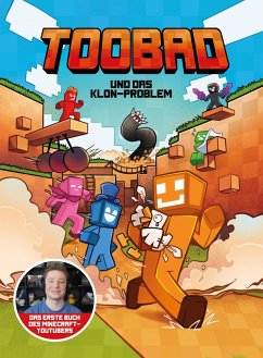 TooBad und das Klon-Problem (eBook, ePUB) - TooBad; Jelinek, Aljoscha; Kempke, Matthias