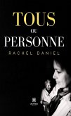 Tous ou personne (eBook, ePUB) Tous ou personne (eBook, ePUB)