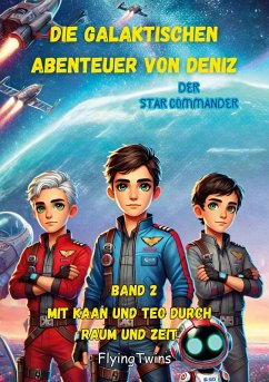 Die Galaktischen Abenteuer von Deniz (eBook, ePUB)
