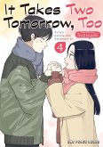 It Takes Two Tomorrow, Too (eBook, ePUB) It Takes Two Tomorrow, Too (eBook, ePUB)