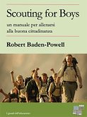 Scouting for Boys (eBook, ePUB) Scouting for Boys (eBook, ePUB)