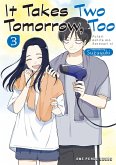 It Takes Two Tomorrow, Too (eBook, ePUB) It Takes Two Tomorrow, Too (eBook, ePUB)