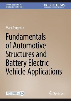 Fundamentals of Automotive Structures and Battery Electric Vehicle Applications (eBook, PDF) - Dingman, Mark