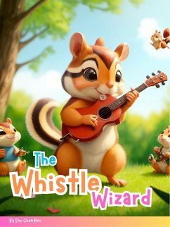 The Whistle Wizard (eBook, ePUB) - Hou, Shu Chen