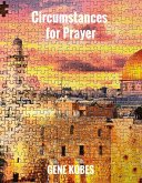 Circumstances for Prayer (eBook, ePUB) Circumstances for Prayer (eBook, ePUB)