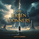 Die Erben des Donners (eBook, ePUB) Die Erben des Donners (eBook, ePUB)