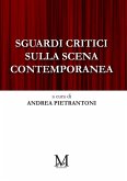 Sguardi critici sulla scena contemporanea (eBook, ePUB) Sguardi critici sulla scena contemporanea (eBook, ePUB)