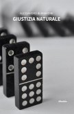 Giustizia naturale (eBook, ePUB) Giustizia naturale (eBook, ePUB)