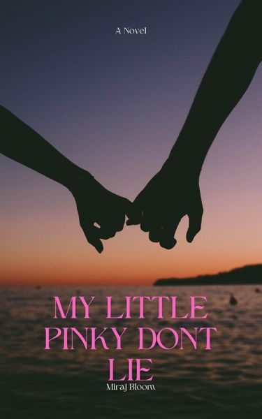 My Little Pinkie Don't Lie (eBook, ePUB)