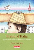 Fratini d'Italia (fixed-layout eBook, ePUB) Fratini d'Italia (fixed-layout eBook, ePUB)
