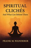 Spiritual Clichés (eBook, ePUB)