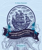 Meerjungfrauen, Seeungeheuer und der Klabautermann (eBook, ePUB) Meerjungfrauen, Seeungeheuer und der Klabautermann (eBook, ePUB)