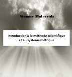 Introduction à la méthode scientifique et au système métrique (eBook, ePUB)