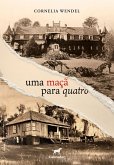 Uma maçã para quatro (eBook, ePUB) Uma maçã para quatro (eBook, ePUB)