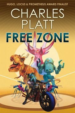 Cover Free Zone: The Prometheus Award Finalist Novel (The Charles Platt Science Fiction Library) (eBook, ePUB)