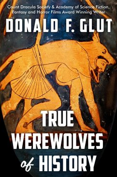 Cover True Werewolves of History (True Monsters of History) (eBook, ePUB)