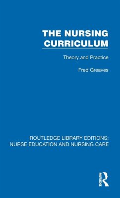 The Nursing Curriculum - Greaves, Fred