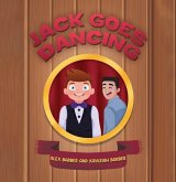 Jack Goes Dancing Jack Goes Dancing