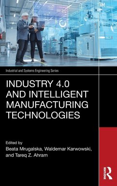 Industry 4.0 and Intelligent Manufacturing Technologies