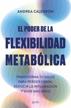 El poder de la flexibilidad metabólica Cover El poder de la flexibilidad metabólica