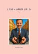Leben ohne Geld - Bild 1