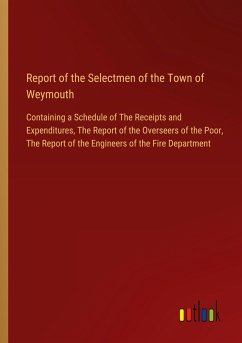 Report of the Selectmen of the Town of Weymouth Report of the Selectmen of the Town of Weymouth