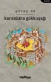Karanlikta Gökkusagi Karanlikta Gökkusagi