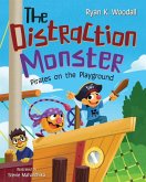 The Distraction Monster The Distraction Monster