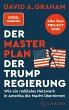 Der Masterplan der Trump-Regierung - Bild 1