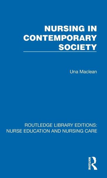 Nursing in Contemporary Society
