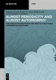 Almost Periodicity and Almost Automorphy (eBook, PDF) Almost Periodicity and Almost Automorphy (eBook, PDF)