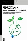Sustainable Water-Food Nexus (eBook, PDF) Sustainable Water-Food Nexus (eBook, PDF)