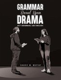 Grammar Based Upon Drama Grammar Based Upon Drama