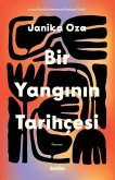 Bir Yanginin Tarihcesi