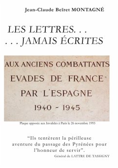 Les lettres... jamais écrites - Montagné, Jean-Claude Beïret Les lettres... jamais écrites - Montagné, Jean-Claude Beïret