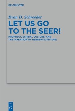 Let Us Go to the Seer! (eBook, PDF) - Schroeder, Ryan D.