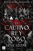 El cautivo rey lobo El cautivo rey lobo