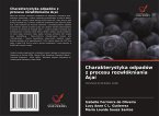 Charakterystyka odpadów z procesu rozw¿ókniania Açaí Charakterystyka odpadów z procesu rozw¿ókniania Açaí